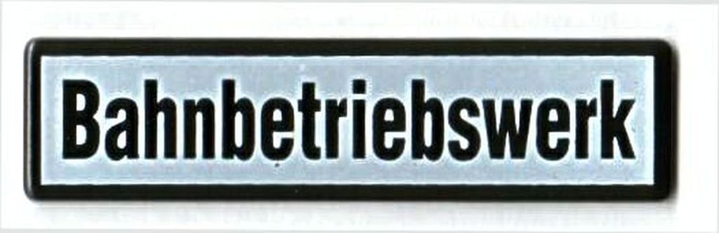 Bahnbetriebswerk groß 80 x 20 mm Emaille