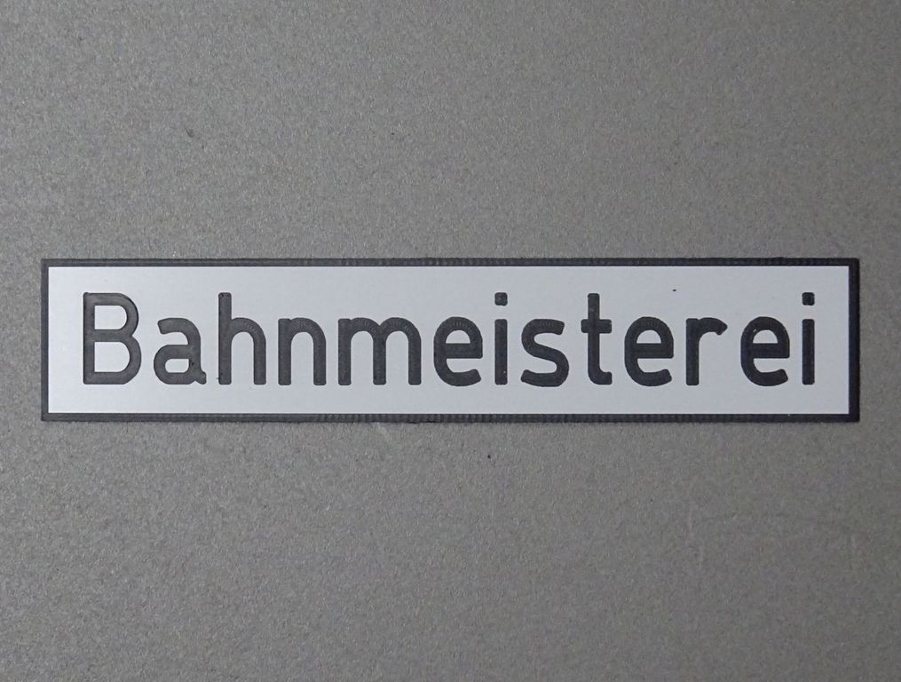 Bahnmeisterei, großes Format 100 x 20 mm, 2-Schicht-Kunststoff