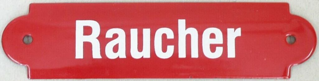 Raucher Emaille, 20 x 5 cm