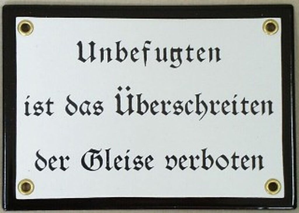 Unbefugten ist das Überschreiten der Gleise verboten Emaille, 17,5 x 12 cm